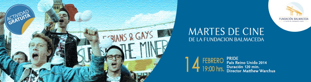 Martes de cine: PRIDE | 14 de febrero | 19:00 hrs.