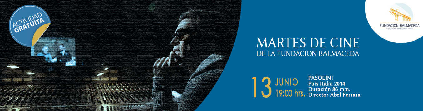 Martes de Cine. 13 de Junio. 19.00 hrs.   Pasolini.