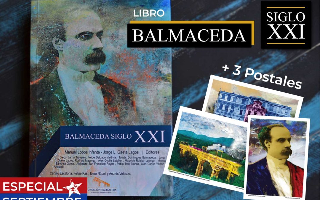 Balmaceda Siglo XXI – Libro – Especial Septiembre