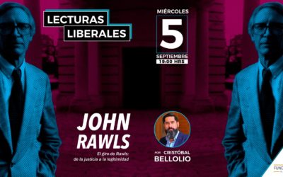 Lecturas liberales – “El giro de Rawls: de la justicia a la legitimidad” por Cristóbal Bellolio